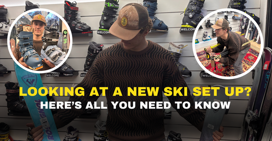 Man in Welcome Boardstore browsing ski boots and snow gear, ski equipment display, text overlay 'Looking at a new ski set up? Here's all you need to know'.