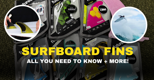 Choosing The Right Surfboard Fins: A Welcome Boardstore Guide!